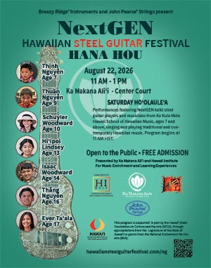 2026 NextGEN Hawaiian Steel Guitar Festival HANA HOU at Ka Makana Ali&lsquo;i Poster